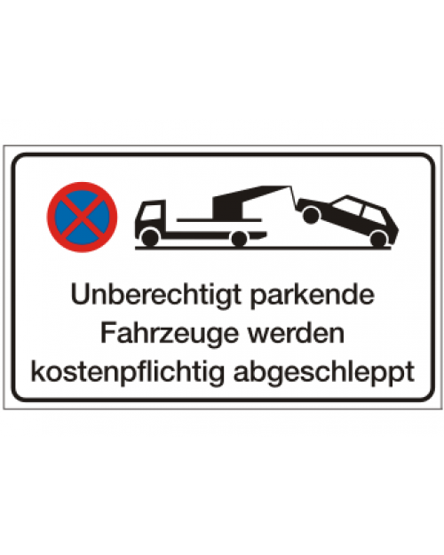 Verkehrszusatzschild: Abschleppschild, weiß/schwarz + Zeichen, Präge, 500 x 300 mm, Best. Nr. 4105