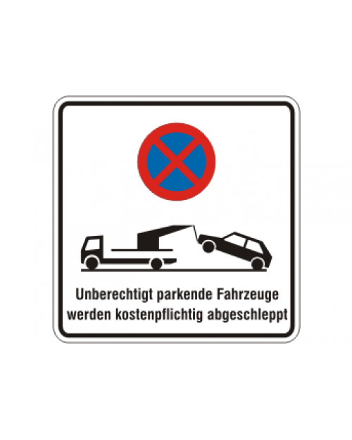 Verkehrszusatzschild: Abschleppschild, weiß/schwarz + Zeichen, Alu. 2 mm, 250 x 250 mm, Best. Nr. 4107